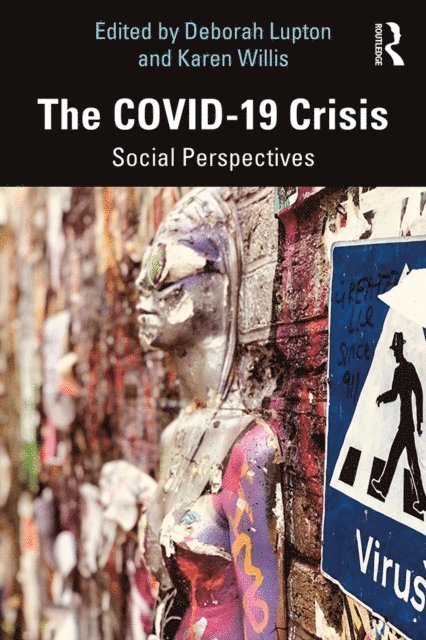 Karen Willis, Deborah Lupton - COVID-19 Crisis, E-bok