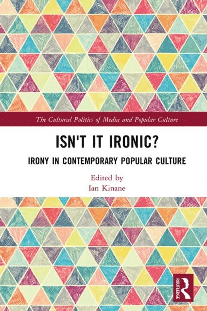 Ian Kinane - Isn't it Ironic?, E-bok