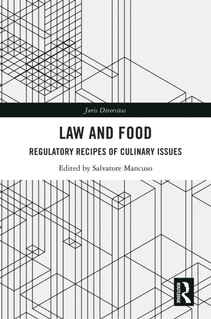 Salvatore Mancuso - Law and Food, E-bok