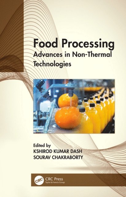 Sourav Chakraborty, Kshirod Kumar Dash - Food Processing, E-bok. Tillgänglighet: Lägg i varukorg