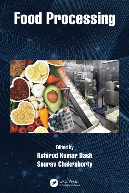 Sourav Chakraborty, Kshirod Kumar Dash - Food Processing, E-bok. Tillgänglighet: Lägg i varukorg