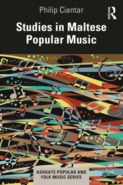 Philip Ciantar - Studies in Maltese Popular Music, E-bok