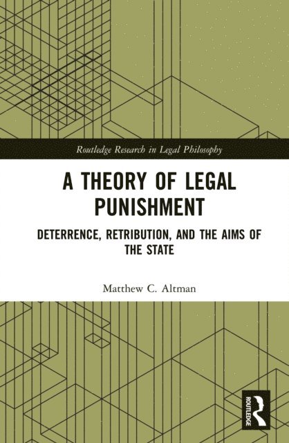 Matthew Altman - Theory of Legal Punishment, E-bok