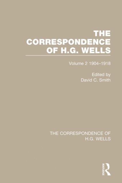 David C. Smith - Correspondence of H.G. Wells, E-bok