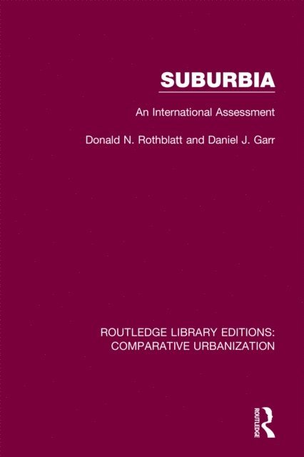 Daniel J. Garr, Donald N. Rothblatt - Suburbia, E-bok