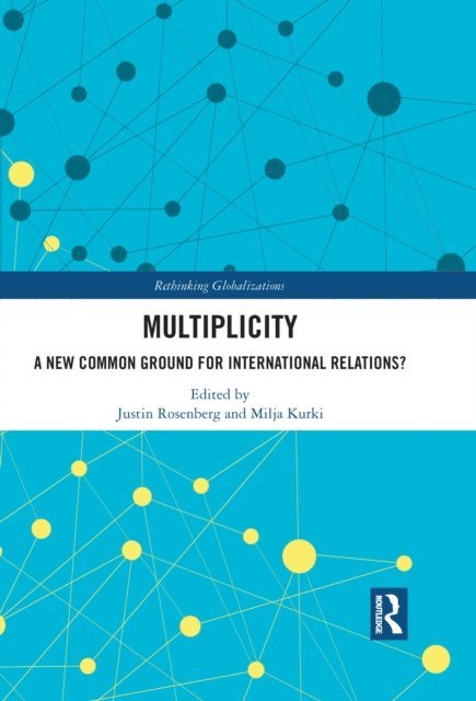 Milja Kurki, Justin Rosenberg - Multiplicity, E-bok