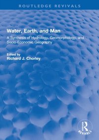 Water, Earth, and Man