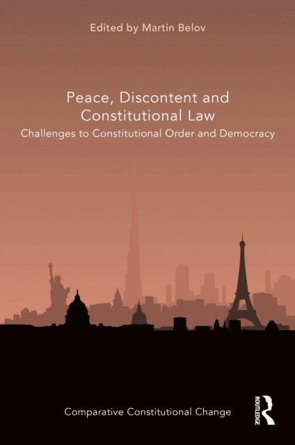 Martin Belov - Peace, Discontent and Constitutional Law, E-bok