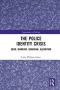 Police Identity Crisis