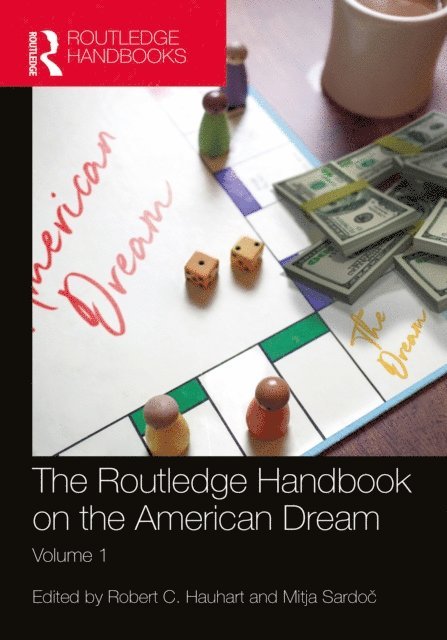 Mitja Sardoc, Robert Hauhart - Routledge Handbook on the American Dream, E-bok