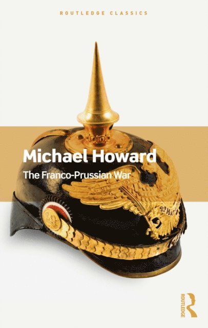 Michael Howard - Franco-Prussian War, E-bok