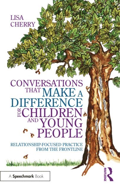 Lisa Cherry - Conversations that Make a Difference for Children and Young People, E-bok. Tillgänglighet: Lägg i varukorg