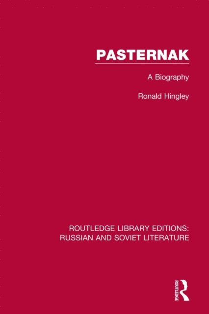 Ronald Hingley - Pasternak, E-bok