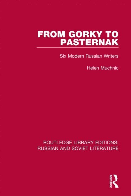 Helen Muchnic - From Gorky to Pasternak, E-bok