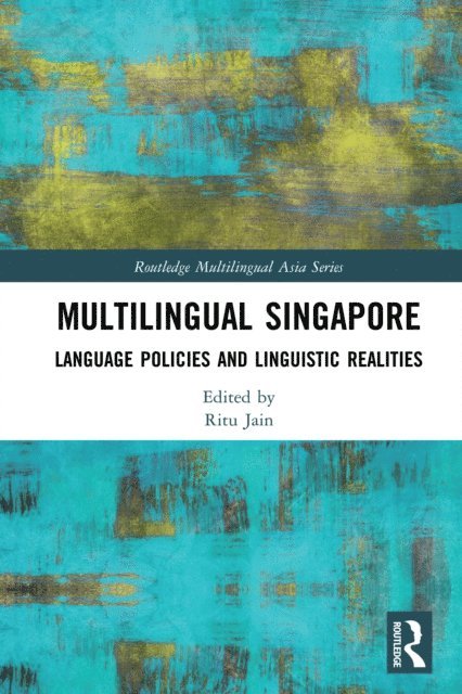 Ritu Jain - Multilingual Singapore, E-bok