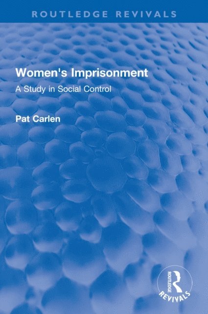 Pat Carlen - Women's Imprisonment, E-bok