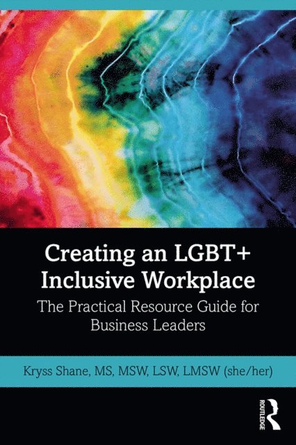 Kryss Shane - Creating an LGBT+ Inclusive Workplace, E-bok