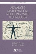 Advanced Mathematical Modeling with Technology