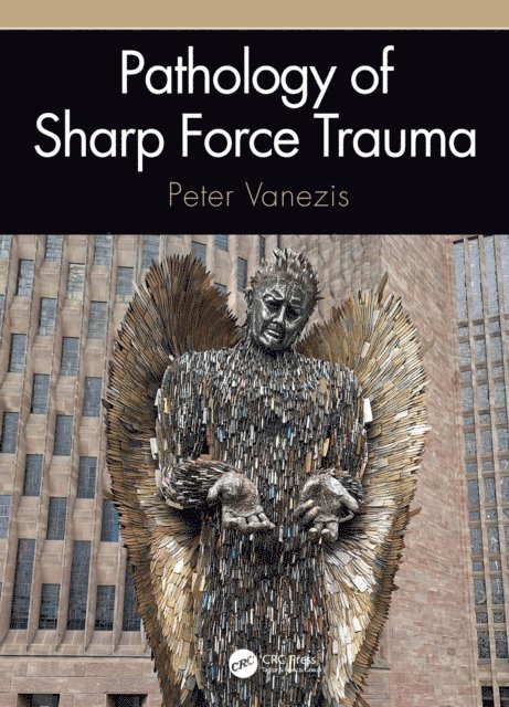 Peter Vanezis - Pathology of Sharp Force Trauma, E-bok