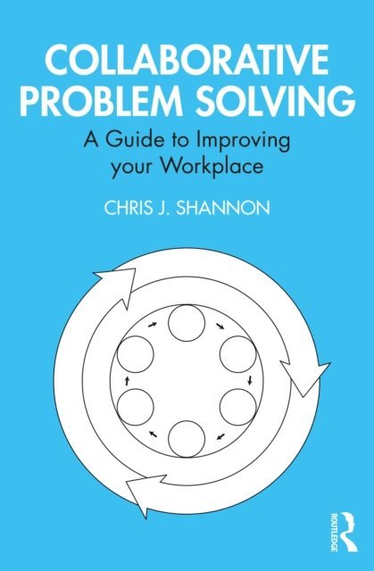 Chris J. Shannon - Collaborative Problem Solving, E-bok
