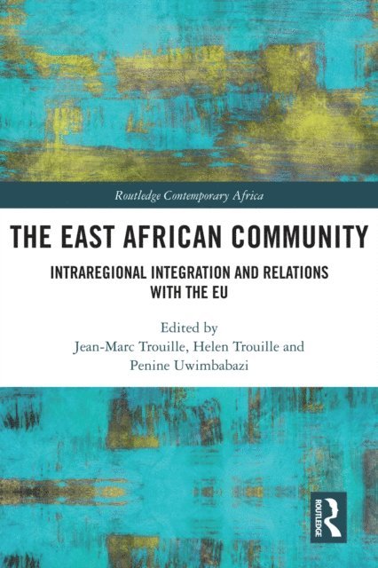 Penine Uwimbabazi, Helen Trouille, Jean-Marc Trouille - East African Community, E-bok