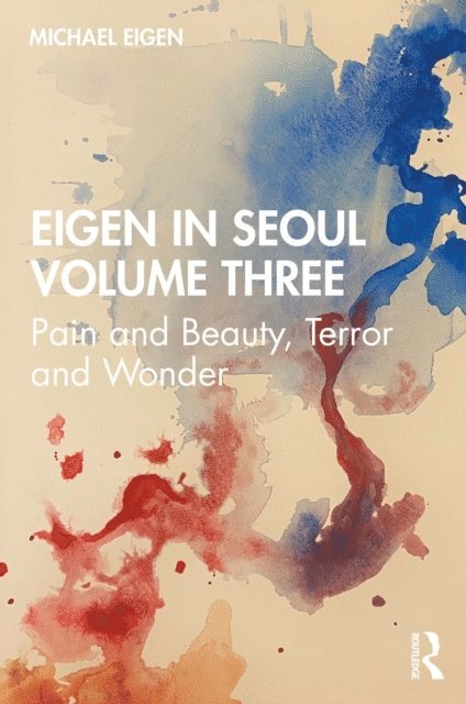Michael Eigen - Eigen in Seoul Volume Three, E-bok