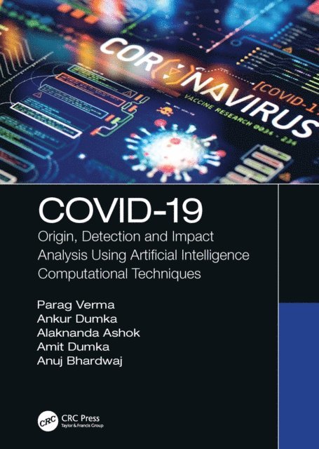 Amit Dumka, Anuj Bhardwaj, Alaknanda Ashok, Ankur Dumka, Parag Verma - COVID-19, E-bok