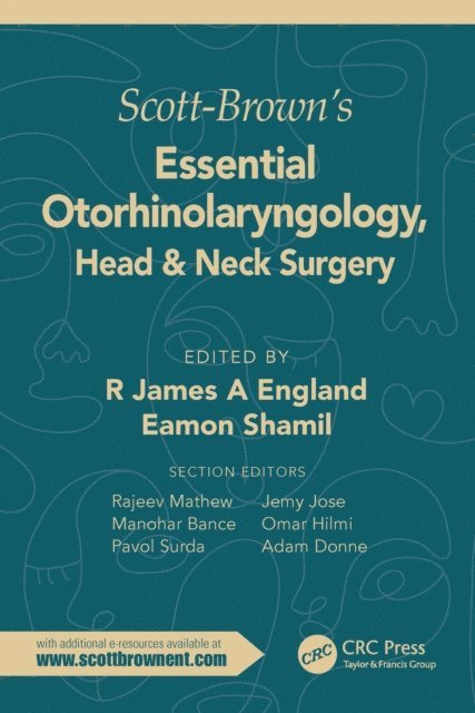 Eamon Shamil - Scott-Brown's Essential Otorhinolaryngology, Head & Neck Surgery, E-bok