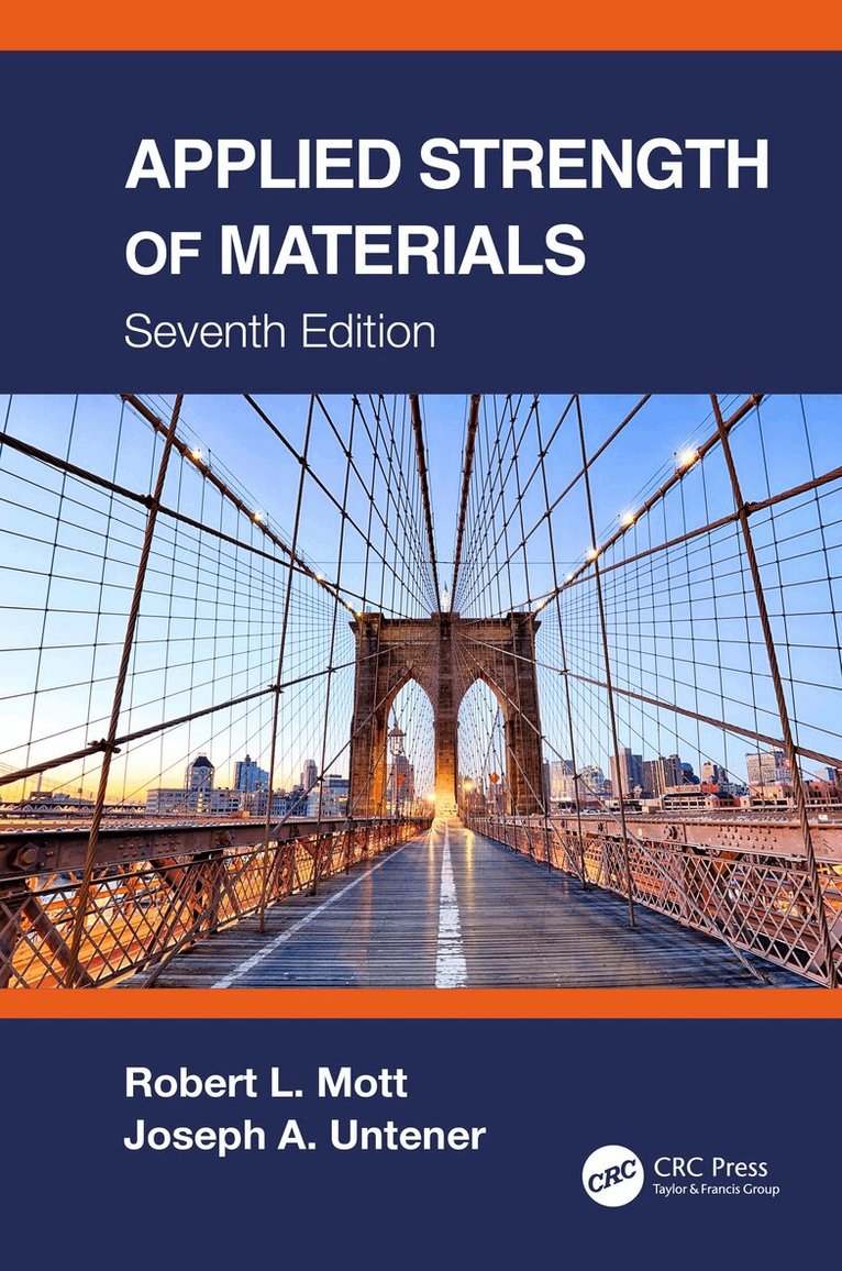 Robert L. Mott, Joseph A. Untener - Applied Strength of Materials, E-bok. Tillgänglighet: Lägg i varukorg