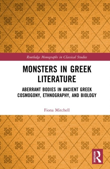 Fiona Mitchell - Monsters in Greek Literature, E-bok