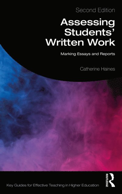 Catherine Haines - Assessing Students' Written Work, E-bok