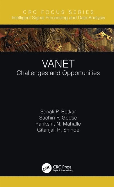 Gitanjali R. Shinde, Parikshit N. Mahalle, Sachin P. Godse, Sonali P. Botkar - VANET, E-bok