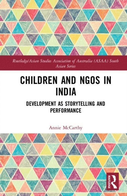 Annie McCarthy - Children and NGOs in India, E-bok