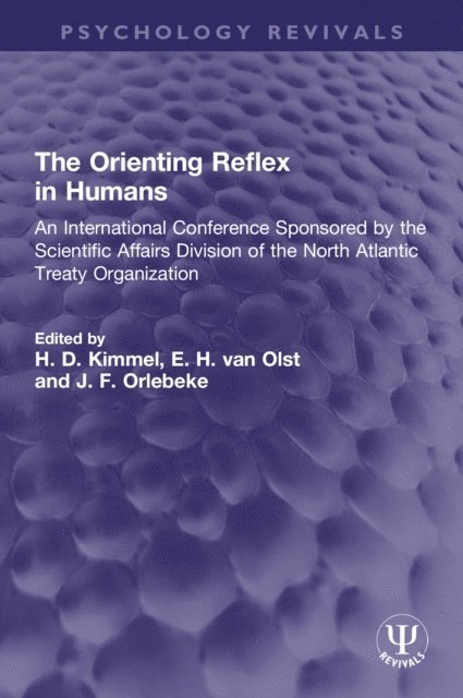 J. F. Orlebeke, E. H. van Olst, H. D. Kimmel - Orienting Reflex in Humans, E-bok