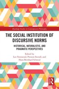 The Social Institution of Discursive Norms