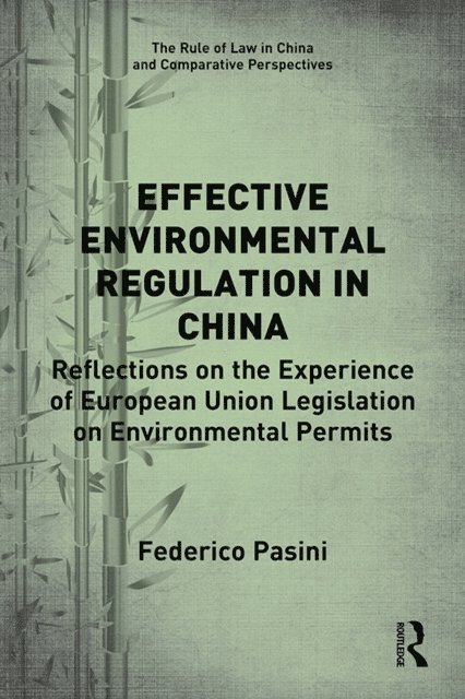 Federico Pasini - Effective Environmental Regulation in China, E-bok