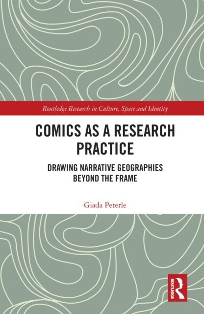 Giada Peterle - Comics as a Research Practice, E-bok