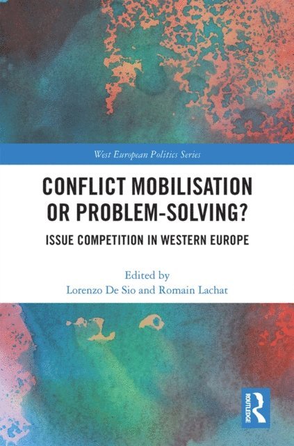 Romain Lachat, Lorenzo De Sio - Conflict Mobilisation or Problem-Solving?, E-bok