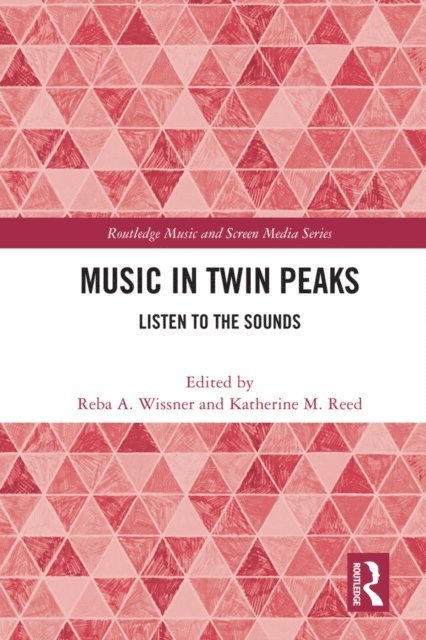 Katherine Reed, Reba Wissner - Music in Twin Peaks, E-bok