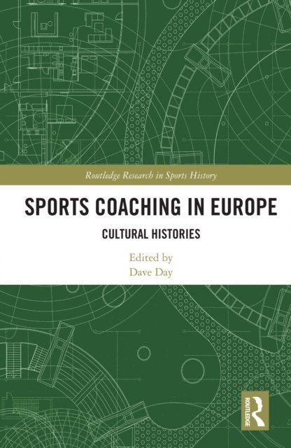 Dave Day - Sports Coaching in Europe, E-bok