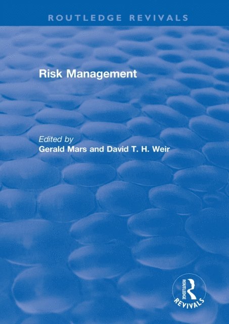 David Weir, Gerald Mars - Risk Management, 2 Volume Set, E-bok