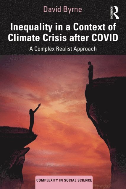 David Byrne - Inequality in a Context of Climate Crisis after COVID, E-bok