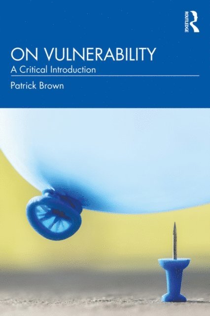 Patrick Brown - On Vulnerability, E-bok