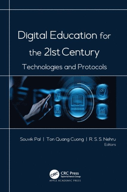 R. S. S. Nehru, Ton Quang Cuong, Souvik Pal - Digital Education for the 21st Century, E-bok