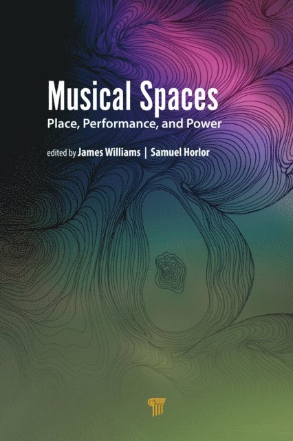 Samuel Horlor, James Williams - Musical Spaces, E-bok
