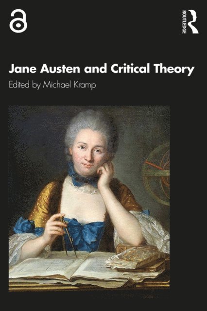 Michael Kramp - Jane Austen and Critical Theory, E-bok