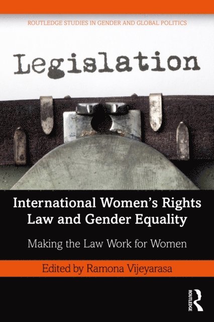 Ramona Vijeyarasa - International Women's Rights Law and Gender Equality, E-bok