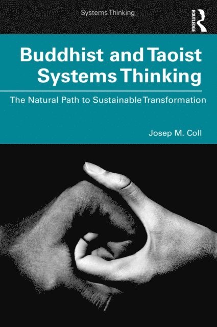 Josep M. Coll - Buddhist and Taoist Systems Thinking, E-bok
