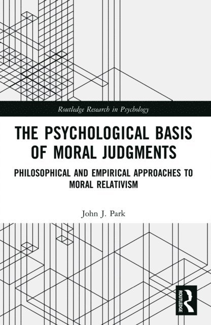 John Park - Psychological Basis of Moral Judgments, E-bok