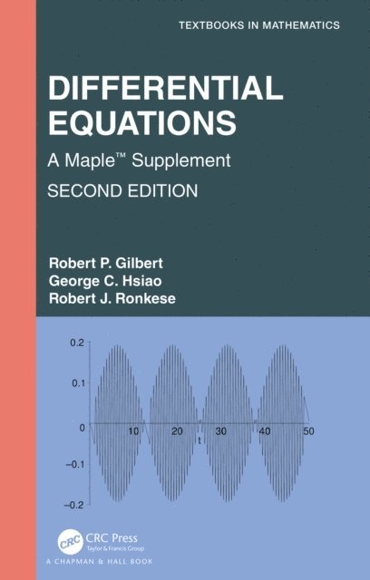 Robert J. Ronkese, George C. Hsiao, Robert P. Gilbert - Differential Equations, E-bok